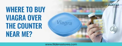 Where to Buy Viagra Over the Counter Near Me